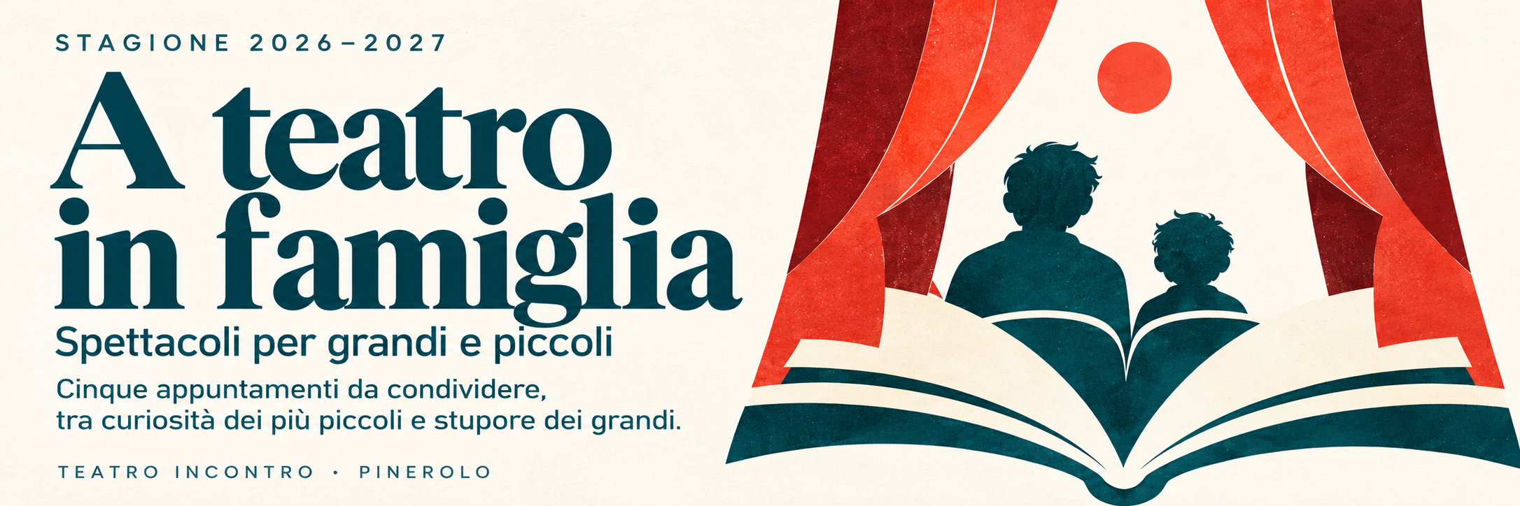 A teatro in famiglia. Spettacoli per bambini e adulti